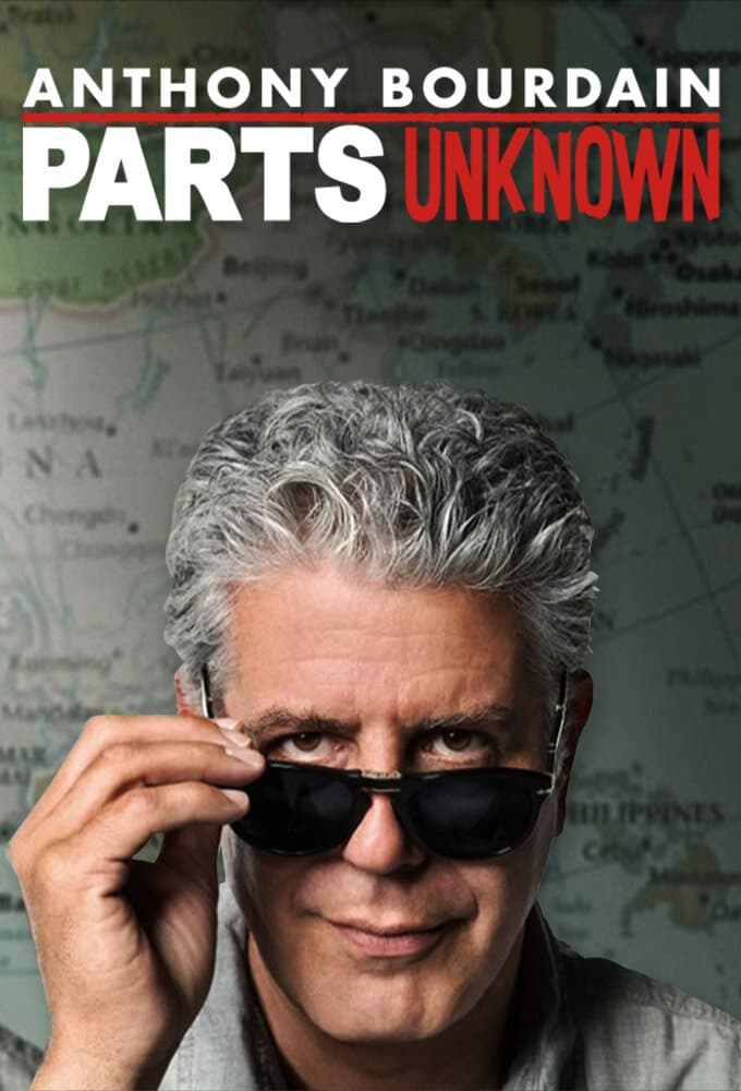 Anthony Bourdain: Parts Unknown poster