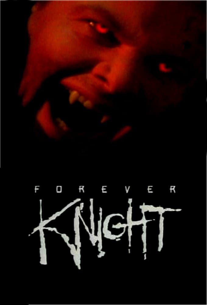 Forever Knight poster